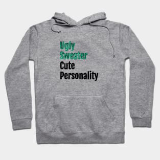 Ugly Sweater, Cute Personality - Christmas Charm Hoodie